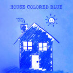 House Colored Blue Cover